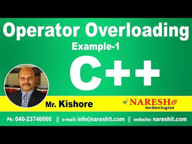 Operator Overloading in C++ Example 1 | C++ Tutorial | Mr. Kishore