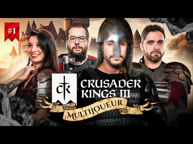 À LA CONQUÊTE DU ROYAUME DE FRANCE ! (Crusader Kings III en multi) #1