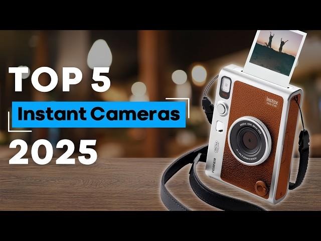 Top 5 Best Instant Cameras of 2025