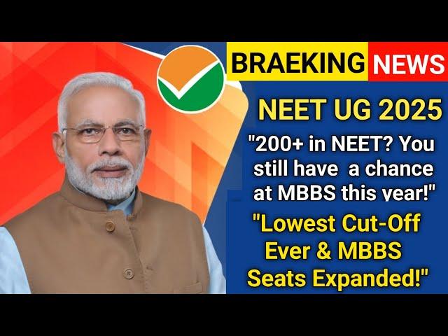 NEET UG 2025 Cut Off Drops to Historic Low! MBBS Seats May Increase in These States  | Must Watch