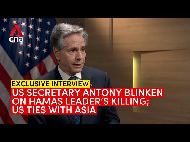 US Secretary of State Antony Blinken on Hamas chief's killing; US ties with Asia | Full interview