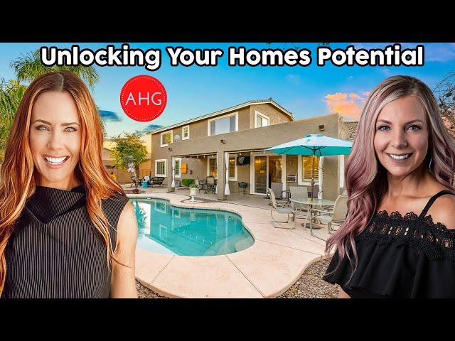 Unlocking Your Homes Potential // Arizona Real Estate