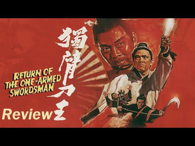 Return of the One-Armed Swordsman Review | Shawscope: Volume Three | Arrow Video