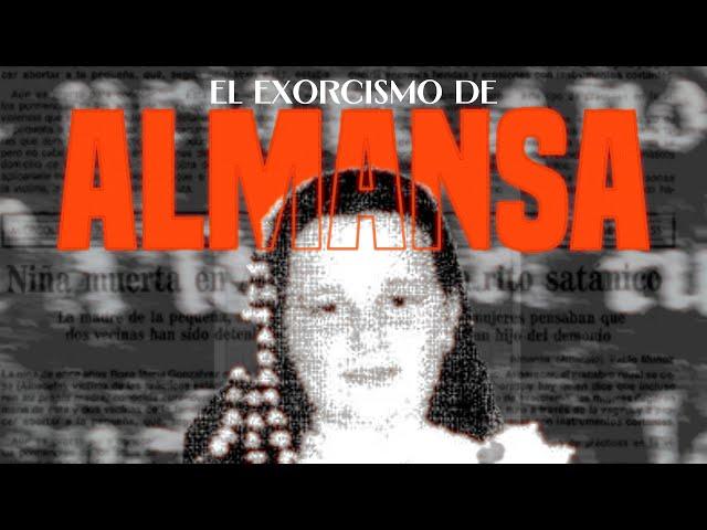 El Exorcismo Más Impactante de España: El Caso Almansa Explicado