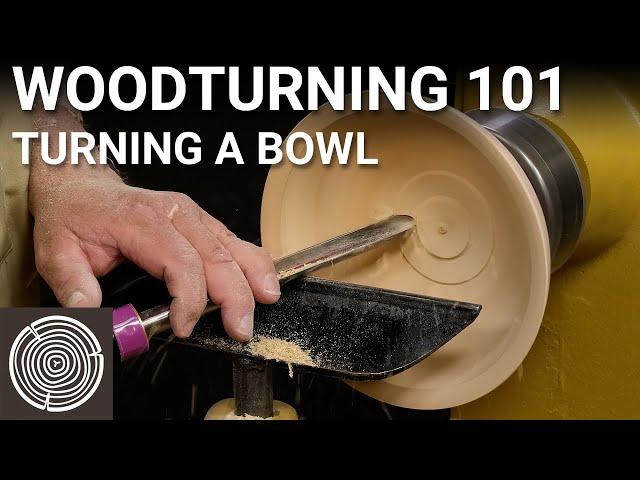 Woodturning 101 - Video 6 - Turning a Bowl