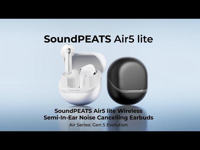 New | SOUNDPEATS Air5 Lite Hi-Res LDAC Lightweight Semi-In-Ear Wireless Earbuds with ENC