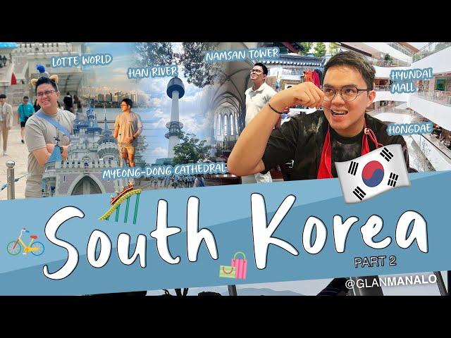 SOUTH KOREA (LOTTE WORLD, HAN RIVER, NAMSAN TOWER, HONGDAE, HYUNDAI DEPARTMENT STORE) | VLOG 020