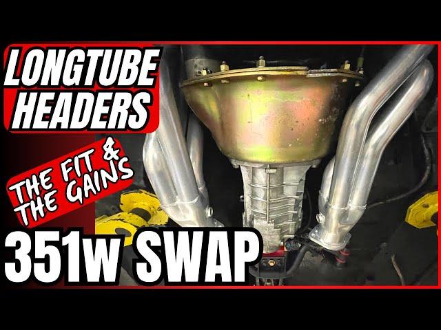 351 Windsor Swap LONGTUBE Headers Worth It? The FIT & GAINS #bbk