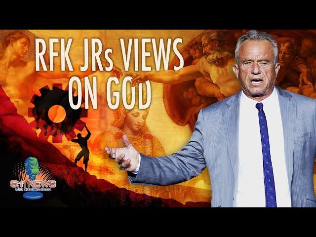 RFK Jr's Views on God