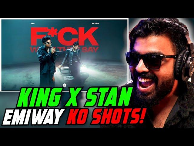 F*CK WHAT THEY SAY by King & MC Stan Reaction | AFAIK