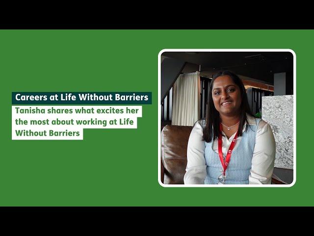 #Careers - Tanisha shares what excites her the most about working at Life Without Barriers