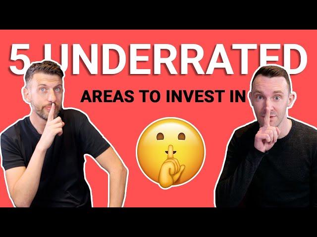 5 Underrated Areas To Invest In  | Property Hub