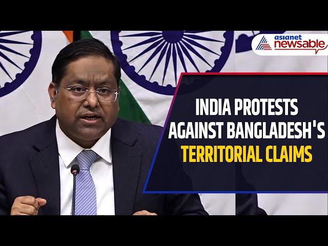 Mahfuz Alam's CONTROVERSIAL Territorial Claims: India Registers Protest With Bangladesh