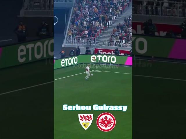 Serhou Guirassy Goal | Stuttgart vs Frankfurt