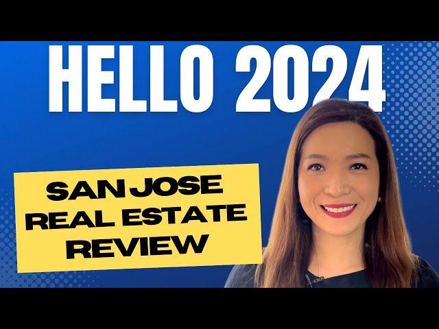 2023 Bay Area Real Estate Review: San Jose's Market Highlights