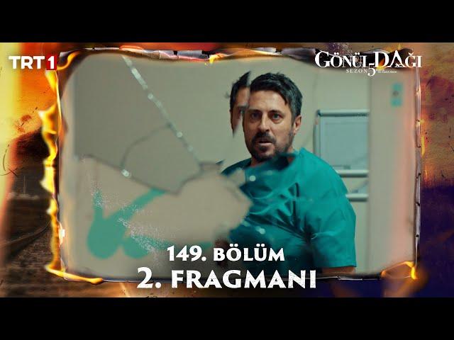 Gönül Dağı 149.Bölüm 2. Fragmanı @trt1