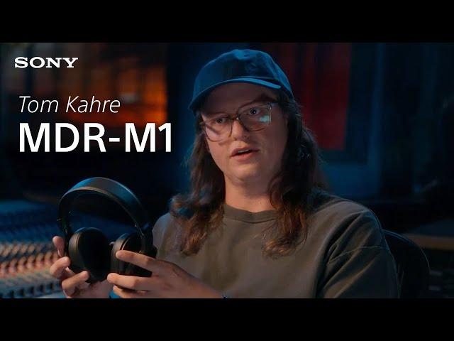 Tom Kahre | Sony MDR-M1 Studio Headphones