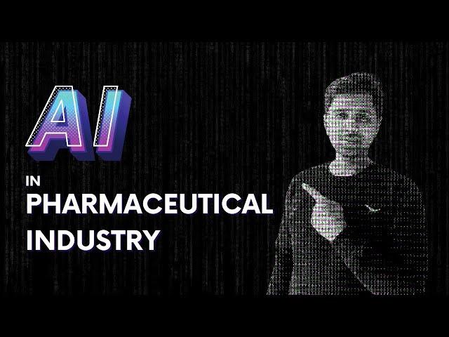 Artificial intelligence in Pharmaceutical Industry | Pharma Revolution