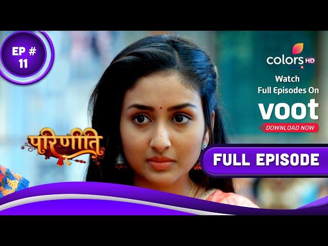 Parineetii | परिणीती | Episode 11 | 28 February 2022