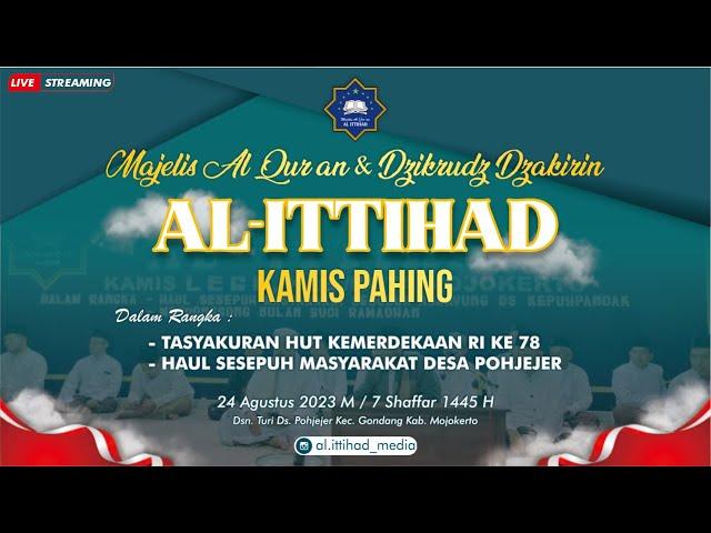  LIVE .. Majelis Al Qur'an & Dzikrudz Dzakirin AL ITTIHAD | Kamis Pahing | Dsn. Turi Kec. Gondang