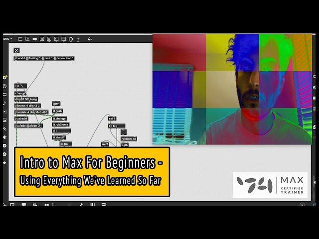Intro to Max MSP for Beginners - Everything we've learned so far in one project