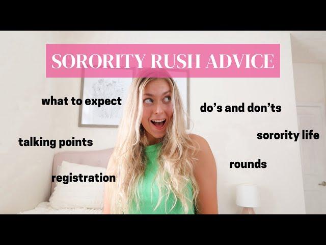 SORORITY RECRUITMENT ADVICE - from a senior in college (what to expect, do’s and don’ts, rounds)