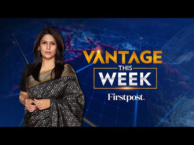 LIVE: Putin Warns West | Yunus Struggles to Restore Order | Vantage This Week With Palki Sharma