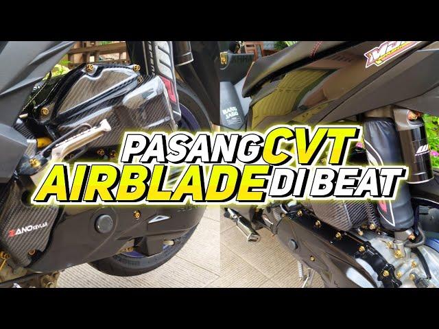 PASANG CVT AIRBLADE DI BEAT NEW TANPA RIBET - Project Beat Ep.13