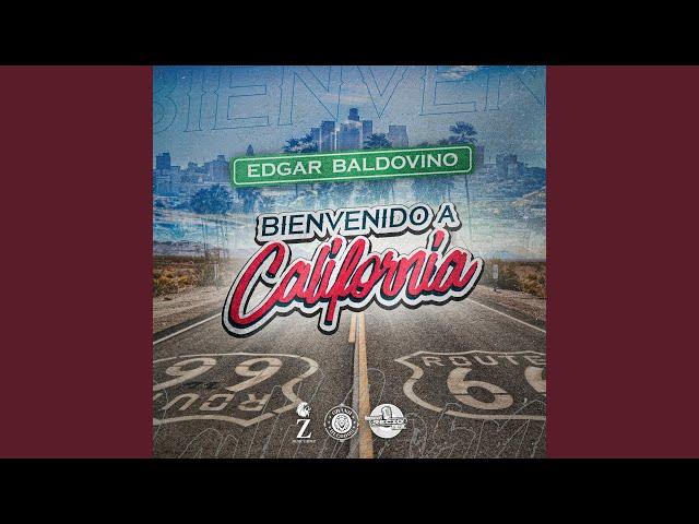 Bienvenido a California