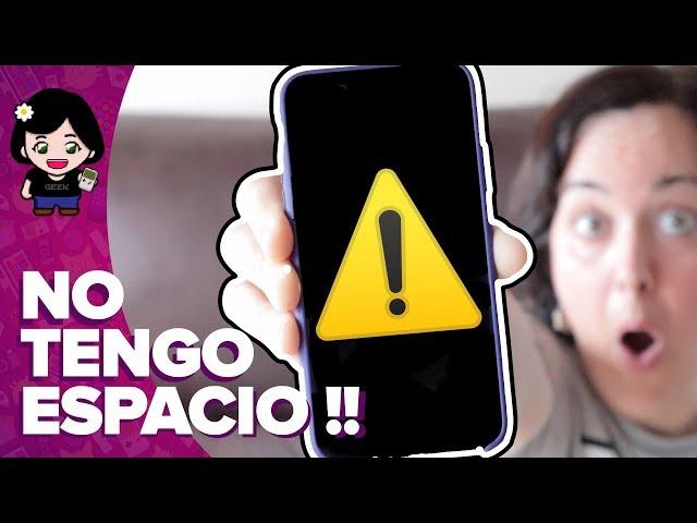 Cómo LIBERAR ESPACIO en el MÓVIL (iPhone y Android) | ChicaGeek