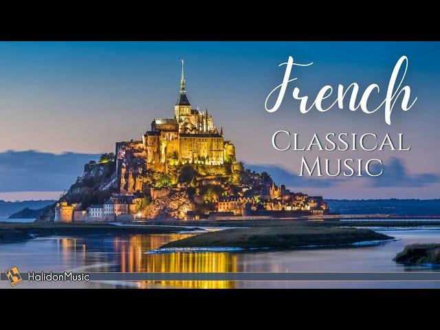 French Classical Music: Debussy, Satie, Saint-Saëns...