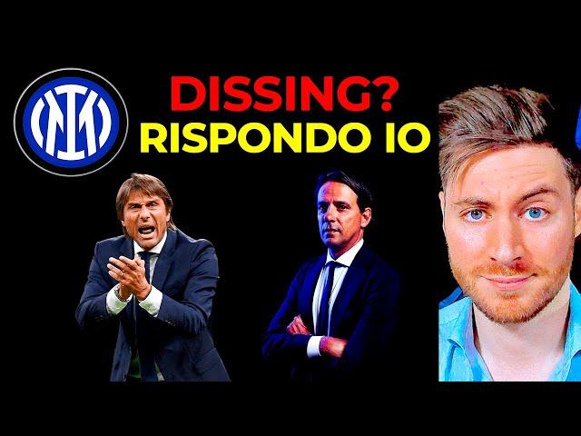 INTER NEWS: RISPONDO a CONTE su INZAGHI! [VIDEO EPICO!]