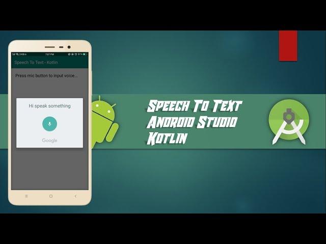 Speech To Text - Android Studio - Kotlin