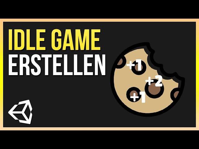 Erstelle DEIN eigenes Idle Game! | Unity Anfänger Tutorial Deutsch | Part 1