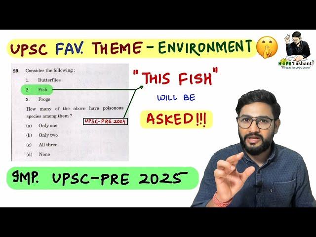 *UPSC FAV. THEME - Environment for PRE-2025#ias #prelims2025 #upscexam #pre2025 #upscpre2025 #upsc