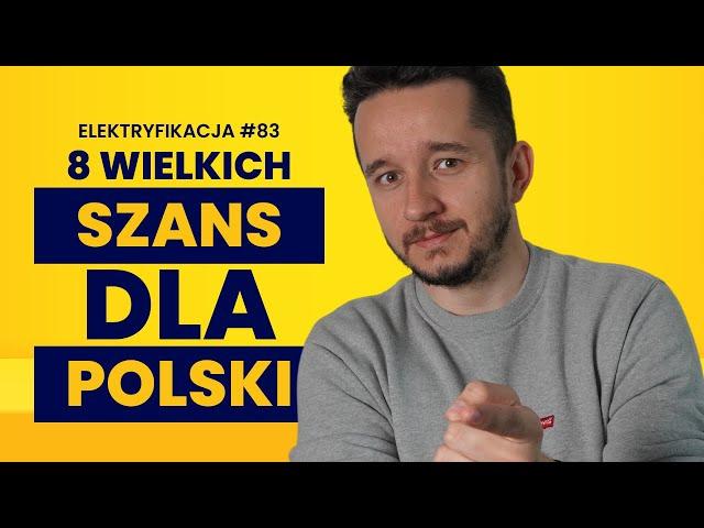 Polska może być energetycznym mocarstwem