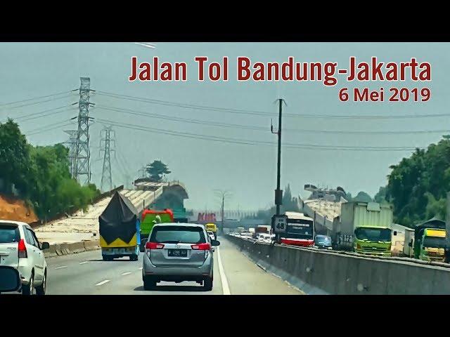 Bandung-Jakarta Toll Road May 2019