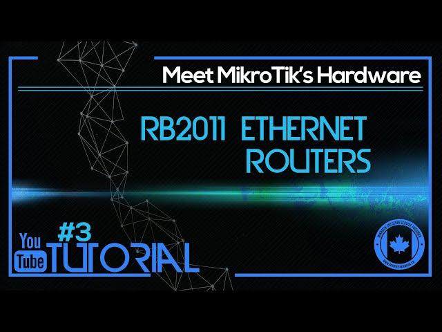 MikroTik Hardware - Session 2: RB2011 Ethernet Routers