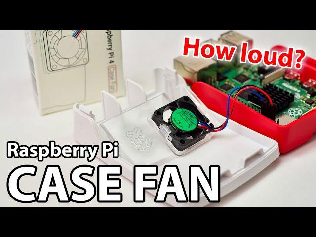 Raspberry Pi Case Fan - How Loud is it?!