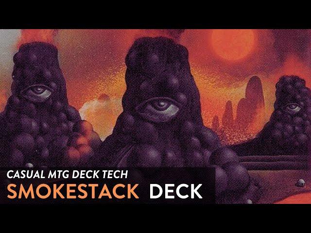 MTG DECK TECH 121: BUDGET STAX - SMOKESTACK COMBO DECK