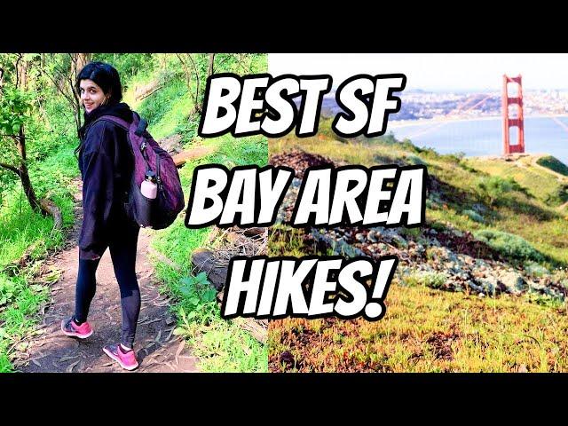 The Best San Francisco Bay Area Hikes You Should Know About!