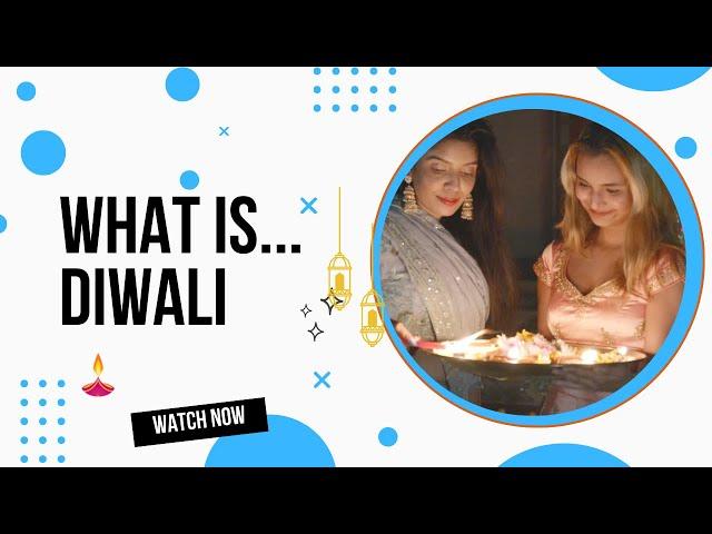 What is Diwali? The Indian Festival of Lights Explained.