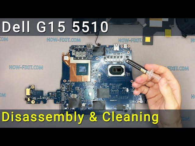 Dell G15 5510 Disassembly, fan cleaning and thermal paste replacement