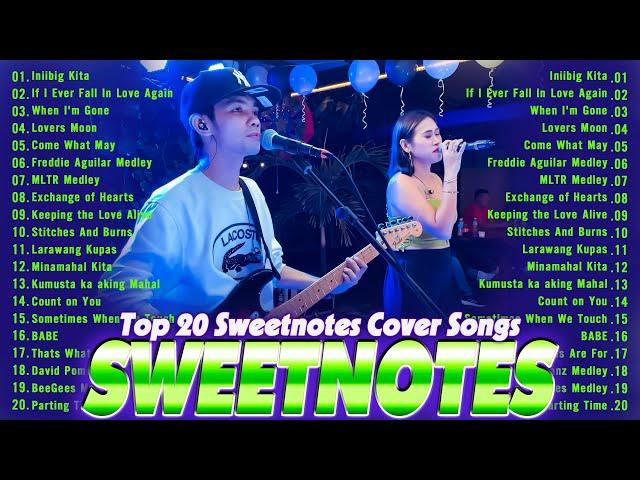 SWEETNOTES Nonstop Love Songs Medley 2024Best OPM of SweetnotesSWEETNOTES Nonstop Playlist 2024