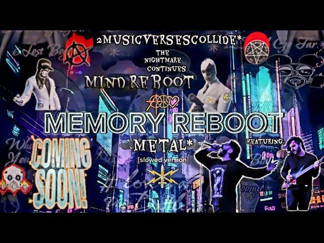 DDP.vs.Andrea Maggioni and Daniel Buzzanca.- Memory Reboot"Mind"Reboot. (Metal Cover/Remix/Musical).