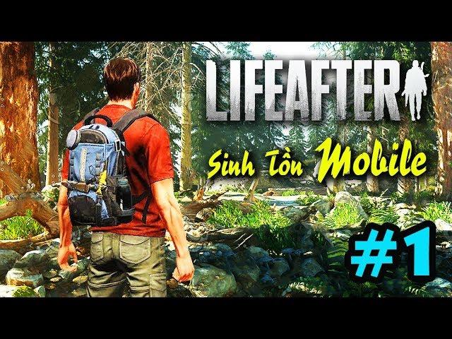 LIFE AFTER #1: GAME SINH TỒN MỚI SIÊU ĐẸP & MIỄN PHÍ TRÊN MOBILE !!! Chơi y như RUST !!!