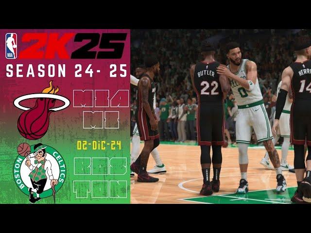 MIAMI HEAT vs BOSTON CELTICS || SEASON 2024-2025 || NBA 2K25