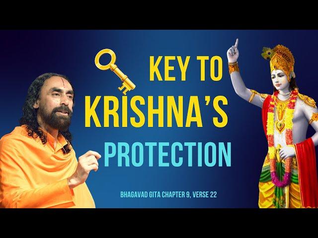 Krishna Will PROTECT You if You Do This l Bhagavad Gita l Swami Mukundananda