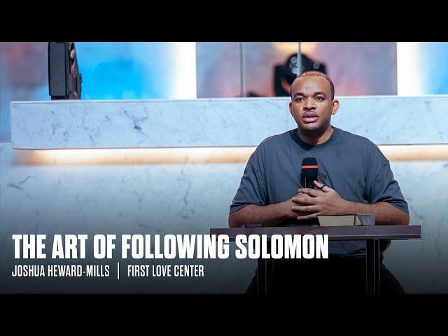 The Art Of Following Solomon | Tuesday Teaching | Joshua Heward-Mills