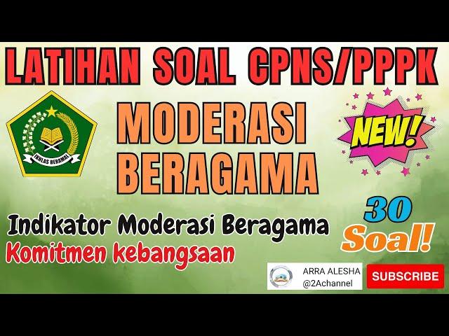 SKTT PPPK 2023 KEMENTERIAN AGAMA || MODERASI BERAGAMA || KOMITMEN KEBANGSAAN 30 SOAL